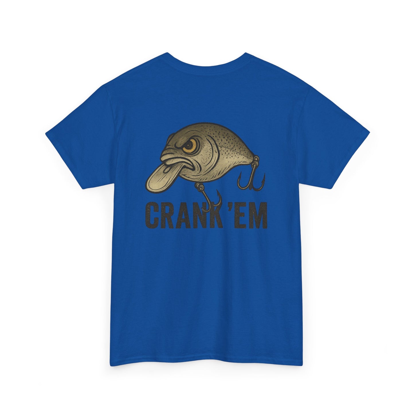 Crankbait Fishing T-Shirt – “Crank ’Em” Funny Bass Fishing Tee for Anglers