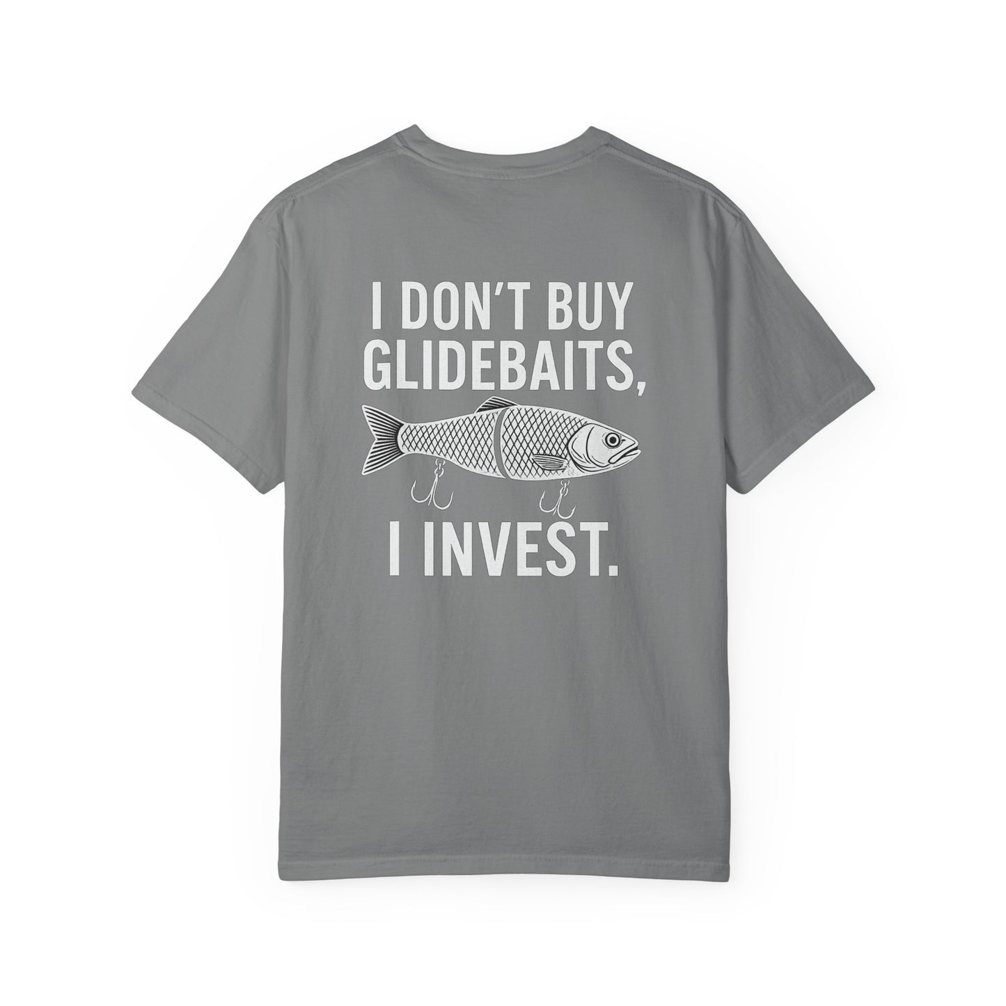 I Don’t Buy Glidebaits, I Invest | Funny Fishing T-Shirt for Anglers