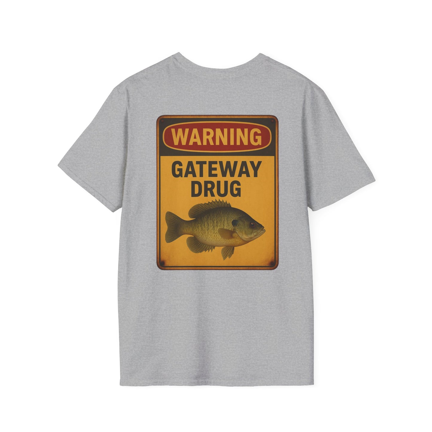 Warning Gateway Drug Fishing T-Shirt – Funny Bluegill Sign Graphic Tee for Anglers