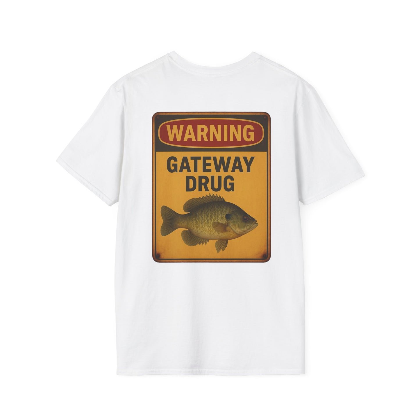 Warning Gateway Drug Fishing T-Shirt – Funny Bluegill Sign Graphic Tee for Anglers