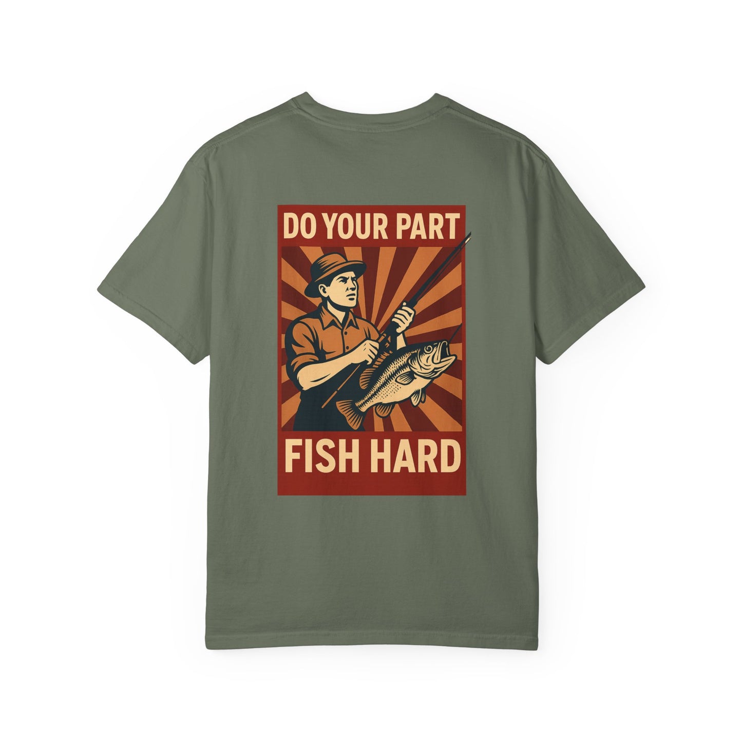 Do Your Part – Fish Hard Vintage Propaganda Fishing T-Shirt