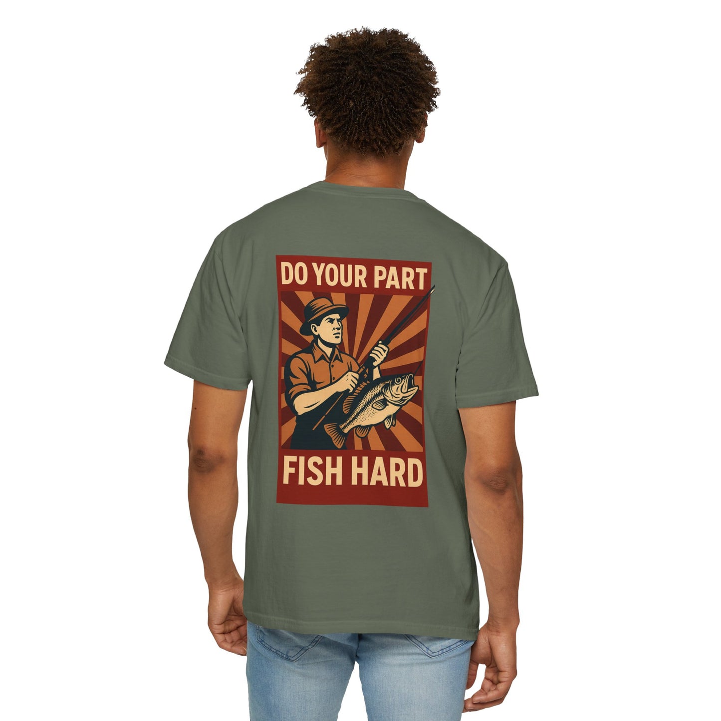 Do Your Part – Fish Hard Vintage Propaganda Fishing T-Shirt